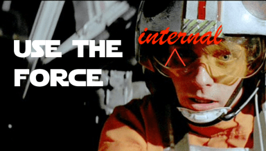 Use the Internal Force, Luke
