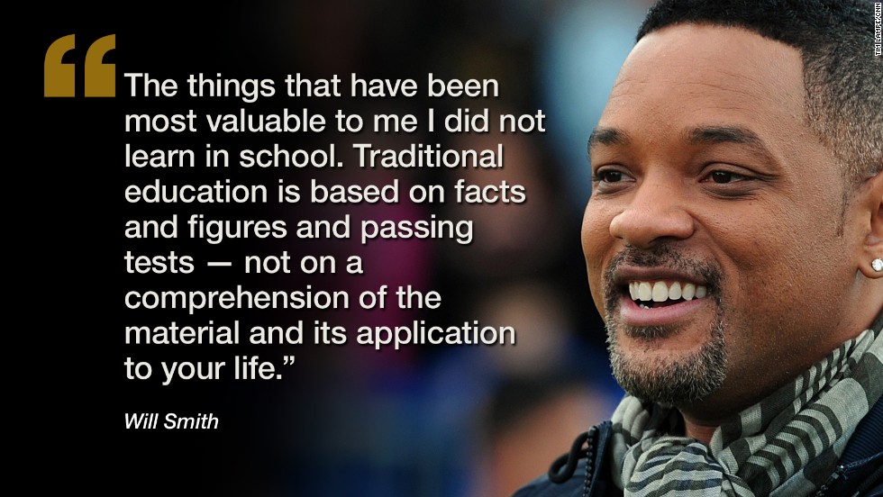 Will Smith quote about traditional education