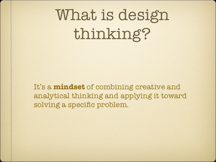 What is design thinking?