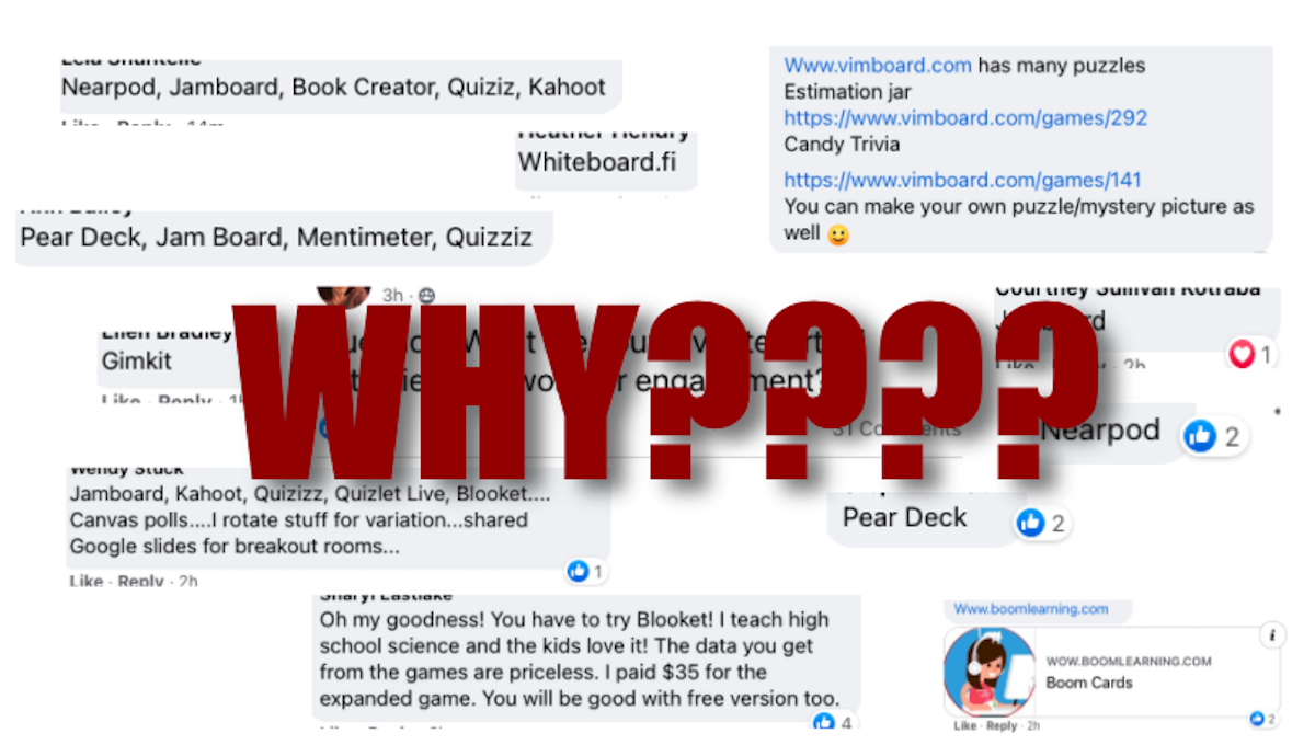 WHY WHY WHY… Keep asking WHY.